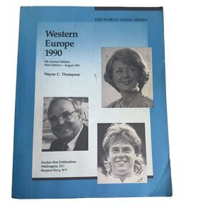 Western Europe 1990 (World Today Series) Thompson, Wayne